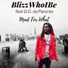 BlizzwhoIbe - Mad For What - Single